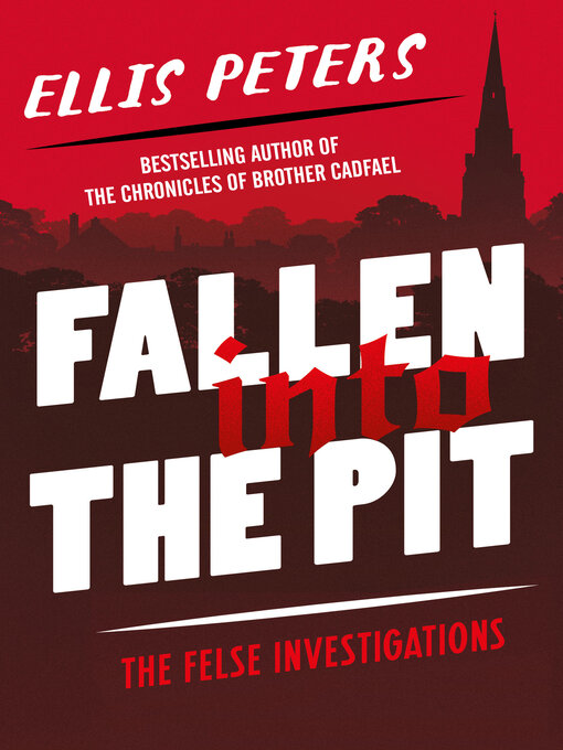 Title details for Fallen into the Pit by Ellis Peters - Available